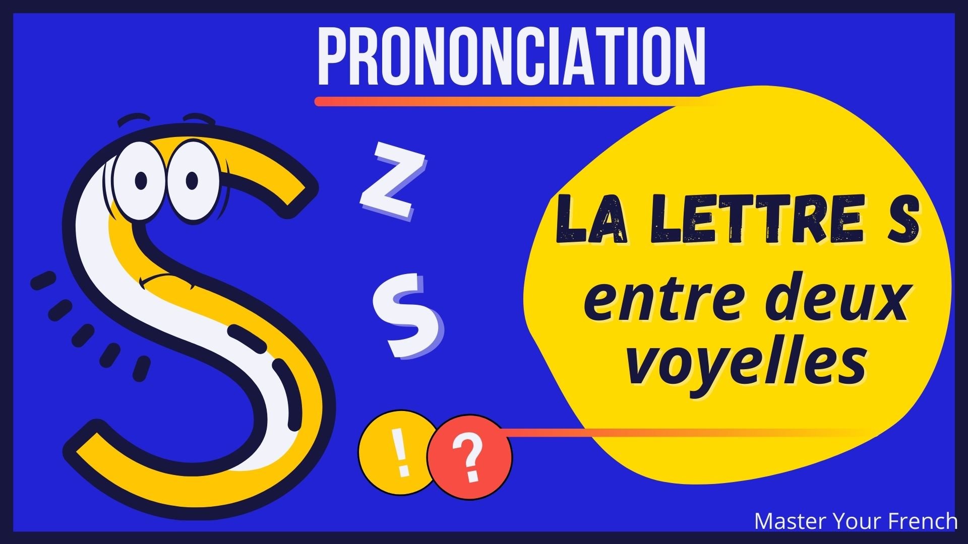 prononciation lettre s en francais