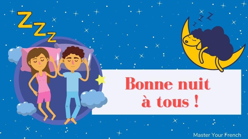 Bonsoir et bonne nuit