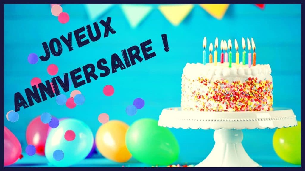 joyeux anniversaire en francais avec gateau et bougies