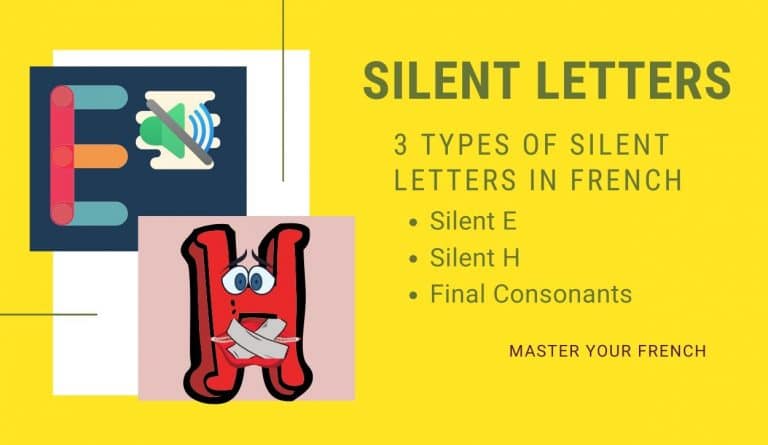 pronunciation silent letters french (lettres muettes) master your french