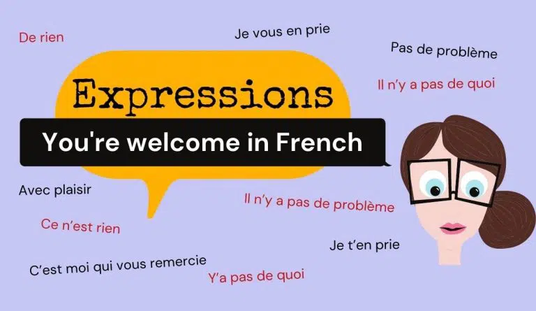 12 Ways To Say You're Welcome In French​