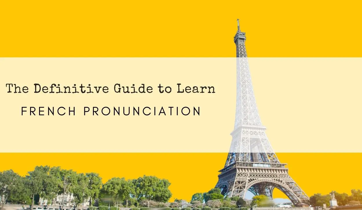 French Pronunciation Guide