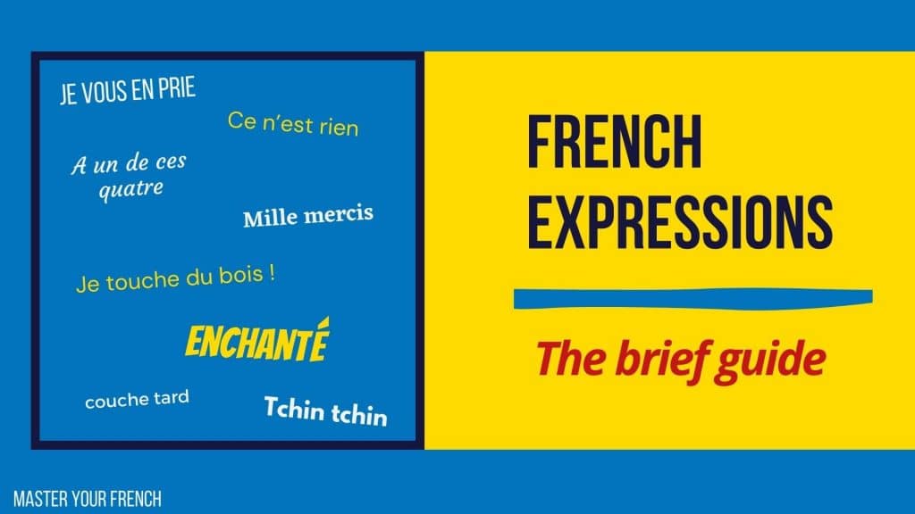 brief guide to useful french expressions