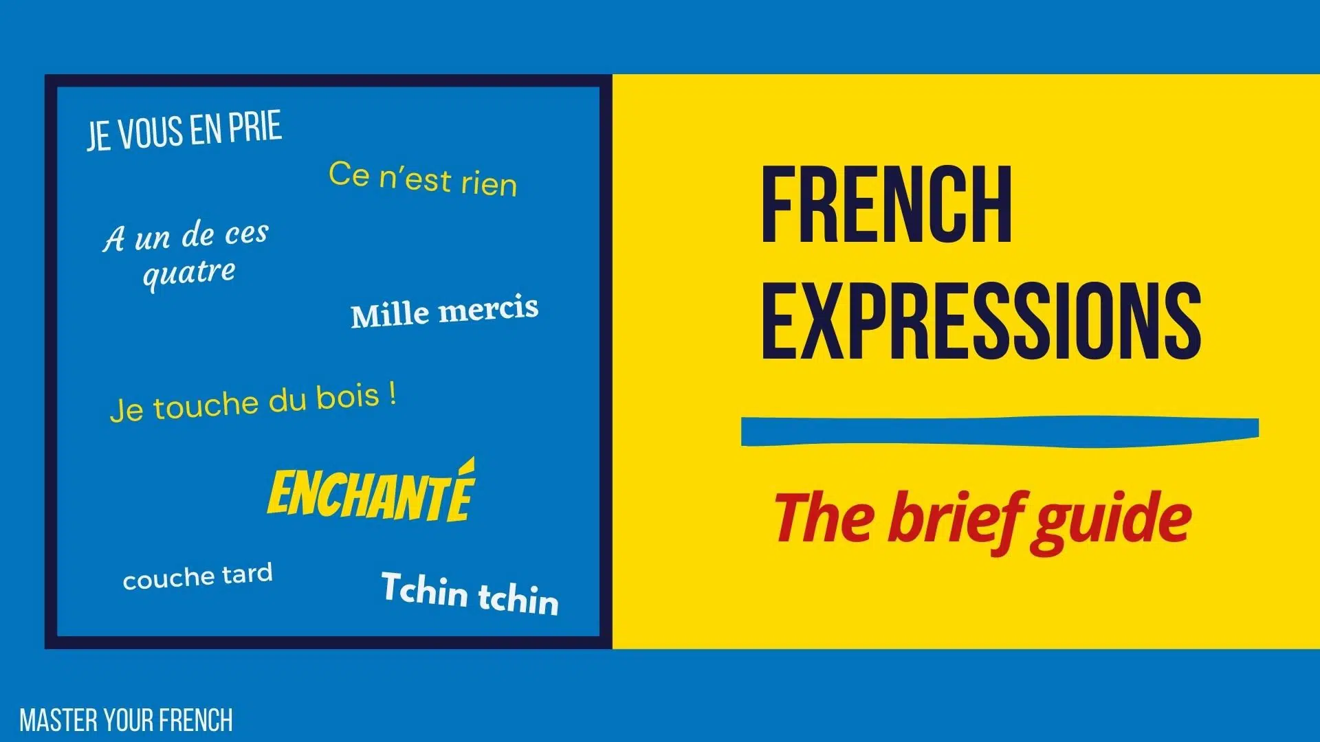 brief guide to useful french expressions