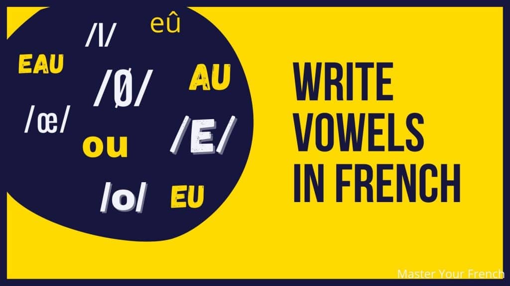 write vowels in french phonetic alphabet
