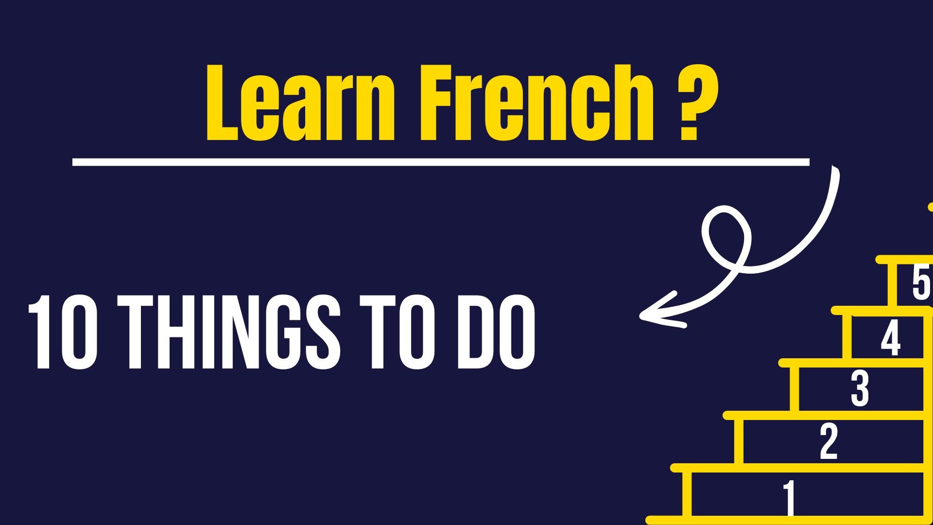 10 things to do after you decide to learn French
